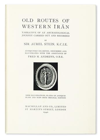 STEIN, MARC AUREL, Sir.  Old Routes of Western Iran.  Narrative of an Archaeological Journey.  1940